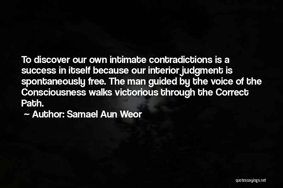 Correct Path Quotes By Samael Aun Weor