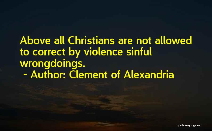 Correct Quotes By Clement Of Alexandria