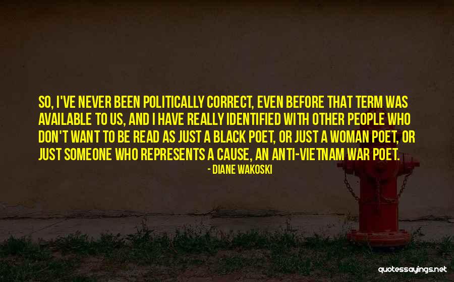 Correct Term For Quotes By Diane Wakoski Correct Term For Quotes By Diane Wakoski