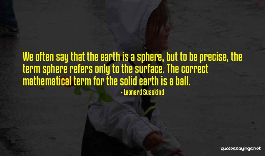 Correct Term For Quotes By Leonard Susskind Correct Term For Quotes By Leonard Susskind