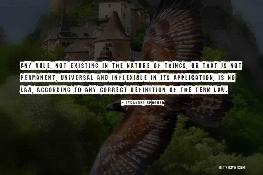 Correct Term For Quotes By Lysander Spooner Correct Term For Quotes By Lysander Spooner