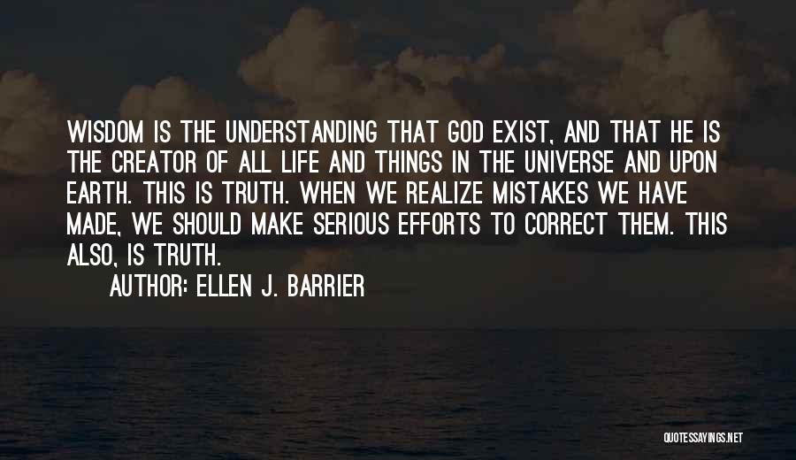 Correct The Mistakes Quotes By Ellen J. Barrier