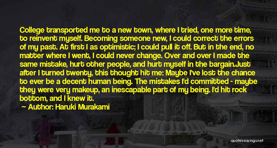 Correct The Mistakes Quotes By Haruki Murakami
