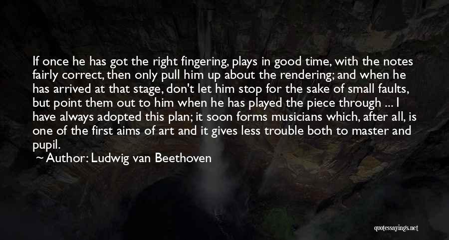 Correct The Mistakes Quotes By Ludwig Van Beethoven