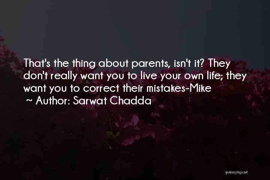 Correct The Mistakes Quotes By Sarwat Chadda