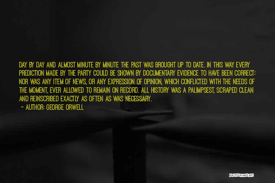 Correct The Past Quotes By George Orwell