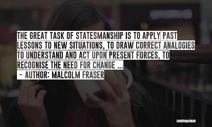 Correct The Past Quotes By Malcolm Fraser