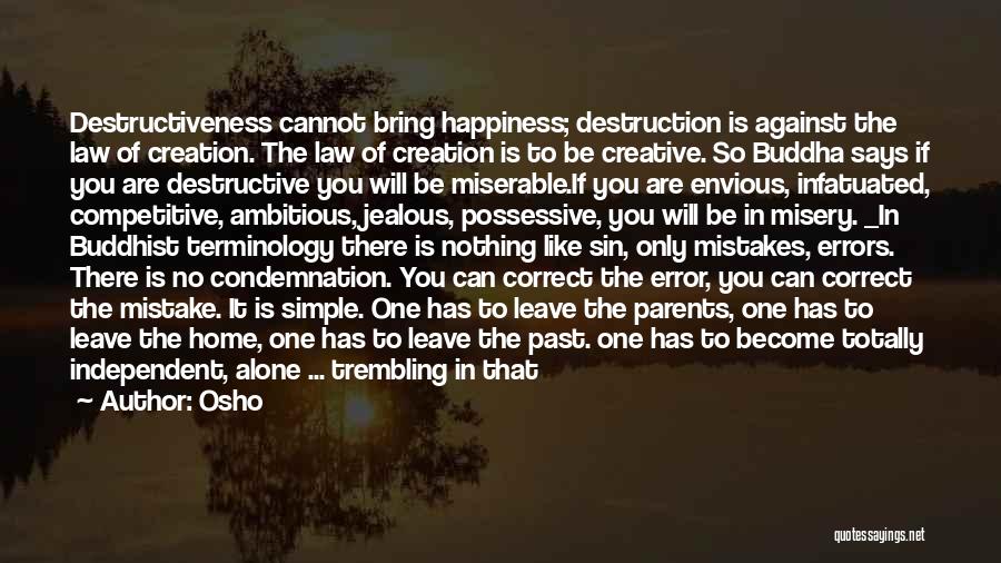 Correct The Past Quotes By Osho