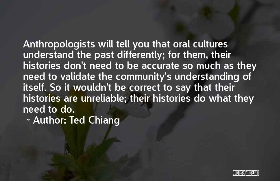 Correct The Past Quotes By Ted Chiang