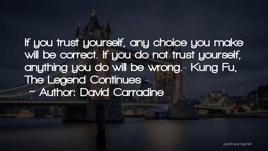 Correct The Wrong Quotes By David Carradine