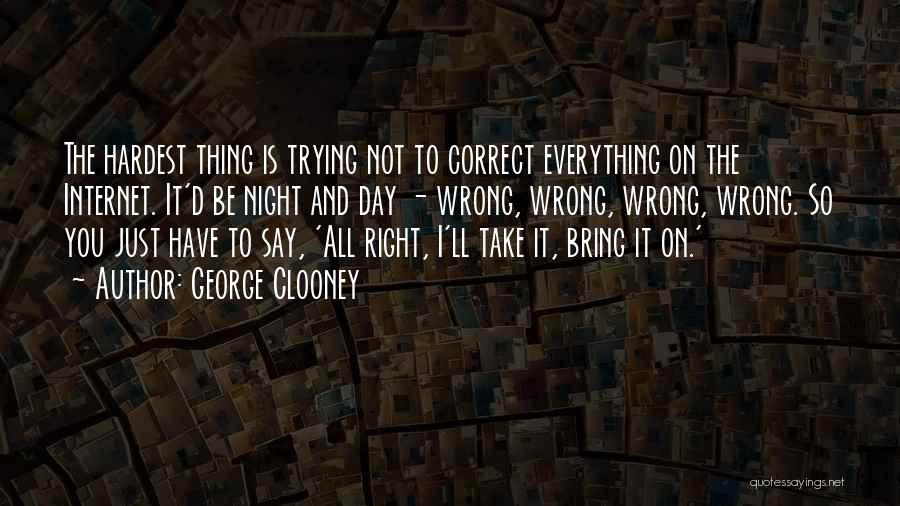 Correct The Wrong Quotes By George Clooney