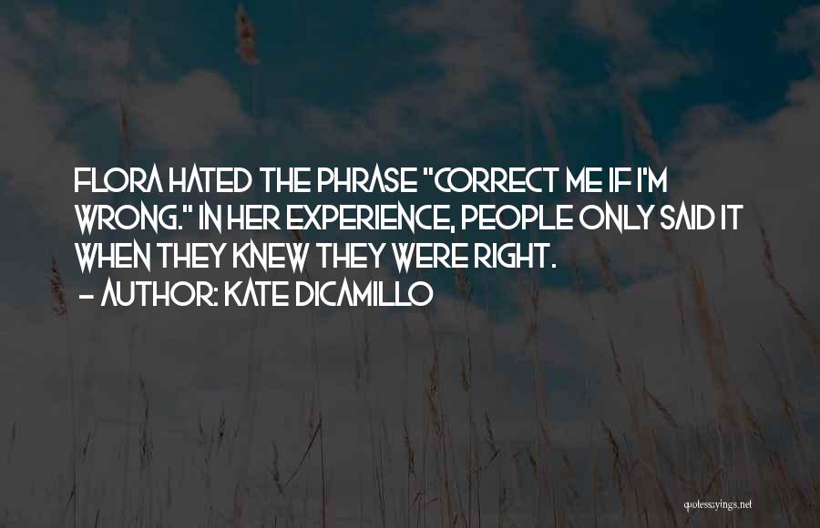 Correct The Wrong Quotes By Kate DiCamillo