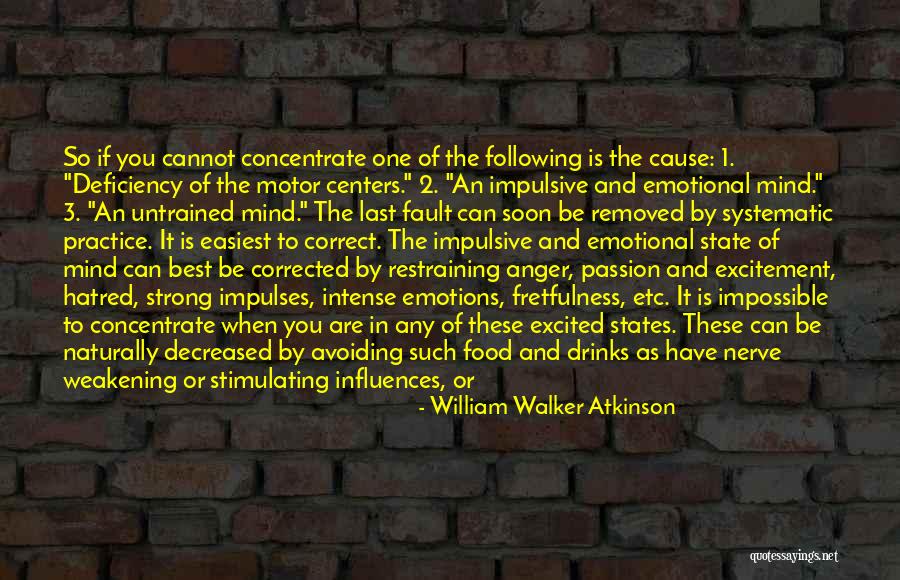 Correct To 2 Quotes By William Walker Atkinson Correct To 2 Quotes By William Walker Atkinson