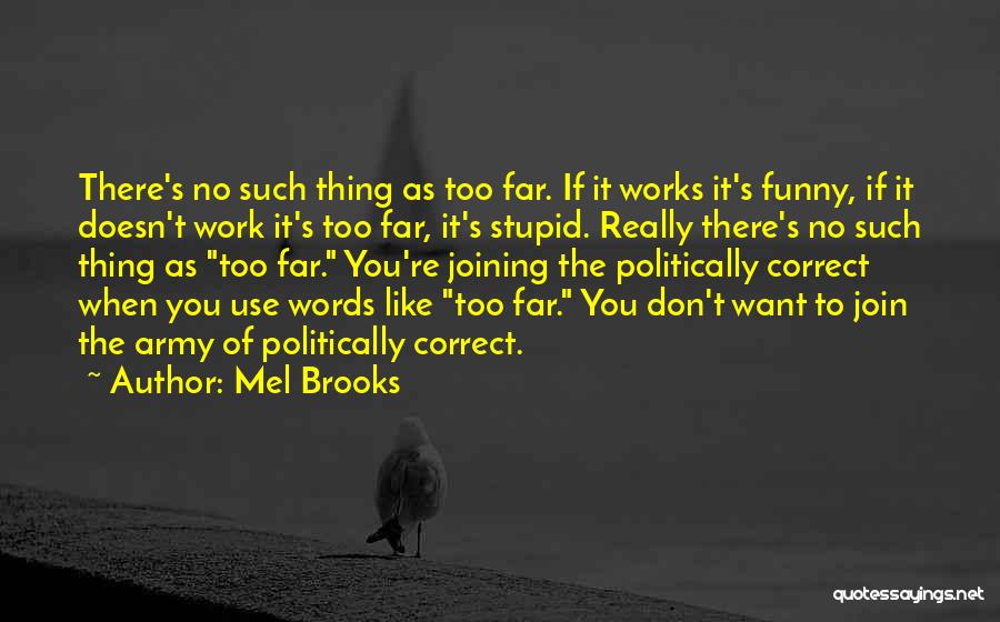 Correct Use Of Quotes By Mel Brooks