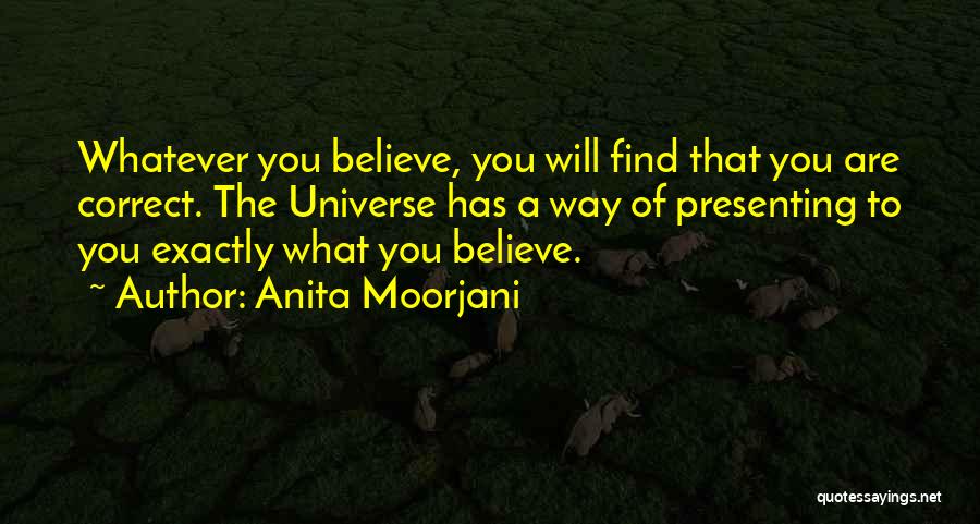 Correct Way Quotes By Anita Moorjani