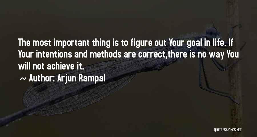 Correct Way Quotes By Arjun Rampal