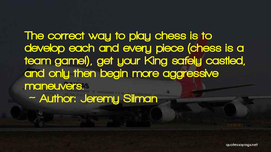 Correct Way Quotes By Jeremy Silman