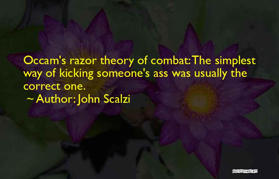 Correct Way Quotes By John Scalzi
