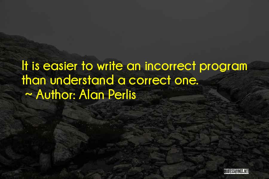 Correct Way To Write Quotes By Alan Perlis