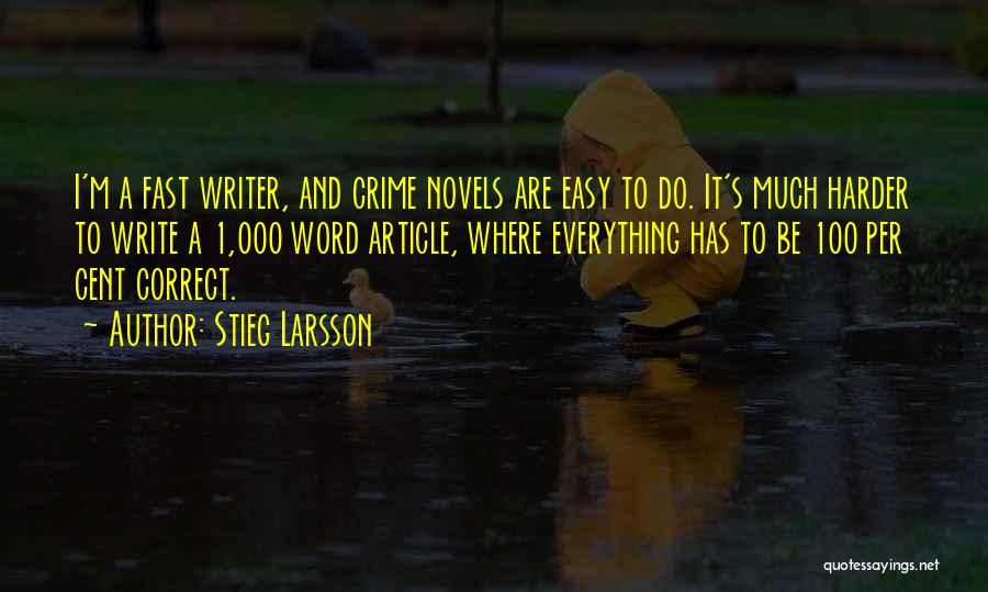 Correct Way To Write Quotes By Stieg Larsson