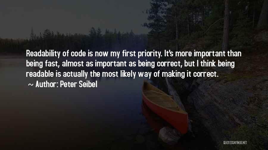 Correct Yourself First Quotes By Peter Seibel