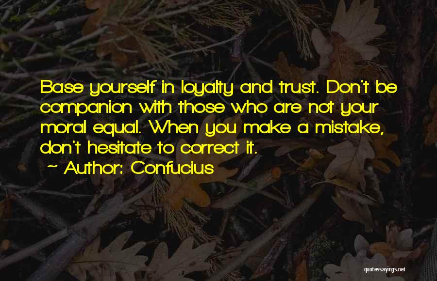 Correct Yourself Quotes By Confucius