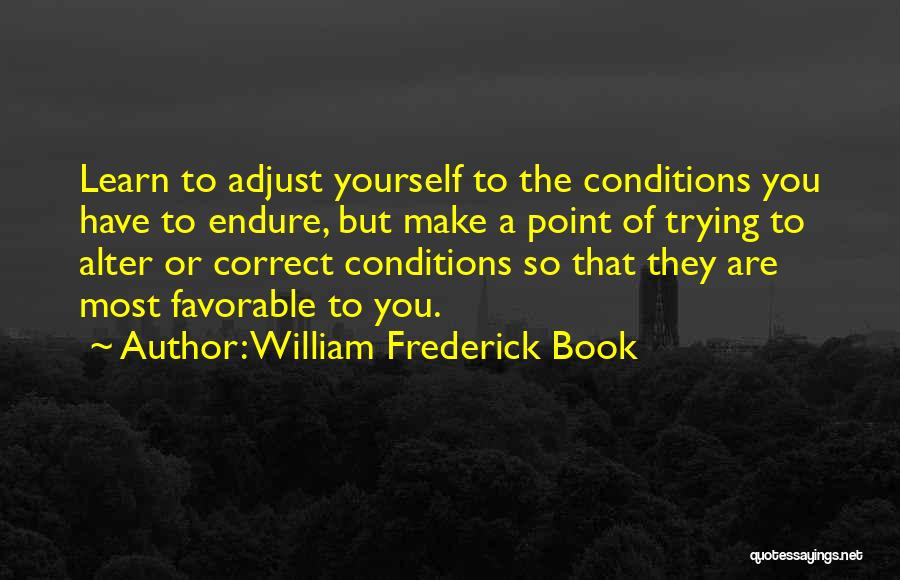 Correct Yourself Quotes By William Frederick Book