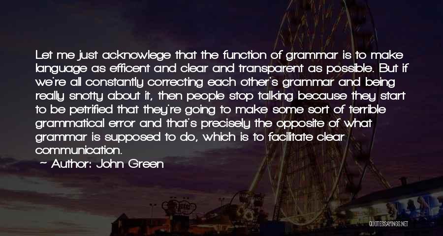 Correcting Grammar In Quotes By John Green