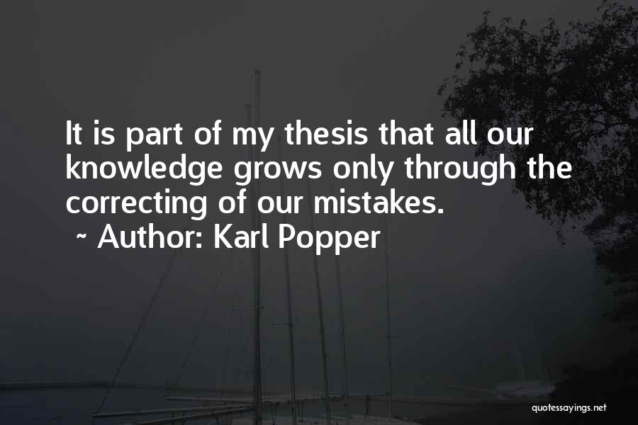 Correcting Others Mistakes Quotes By Karl Popper