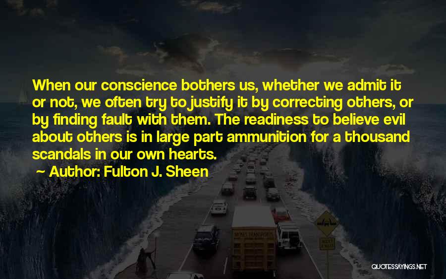 Correcting Others Quotes By Fulton J. Sheen