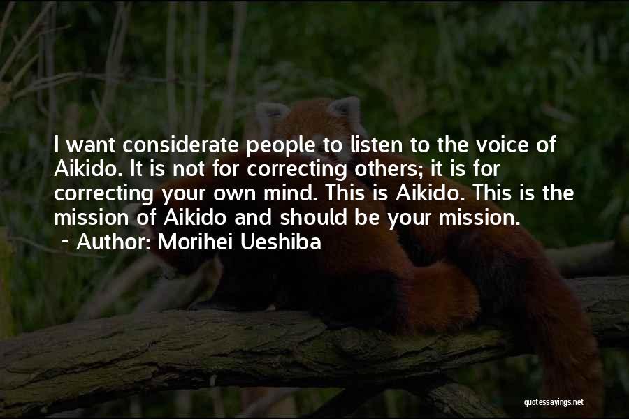 Correcting Others Quotes By Morihei Ueshiba