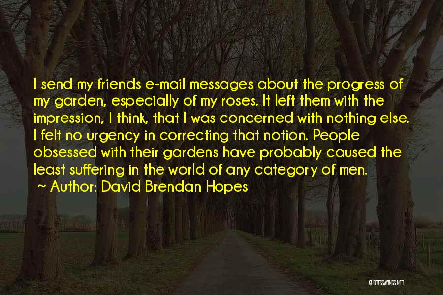 Correcting Quotes By David Brendan Hopes