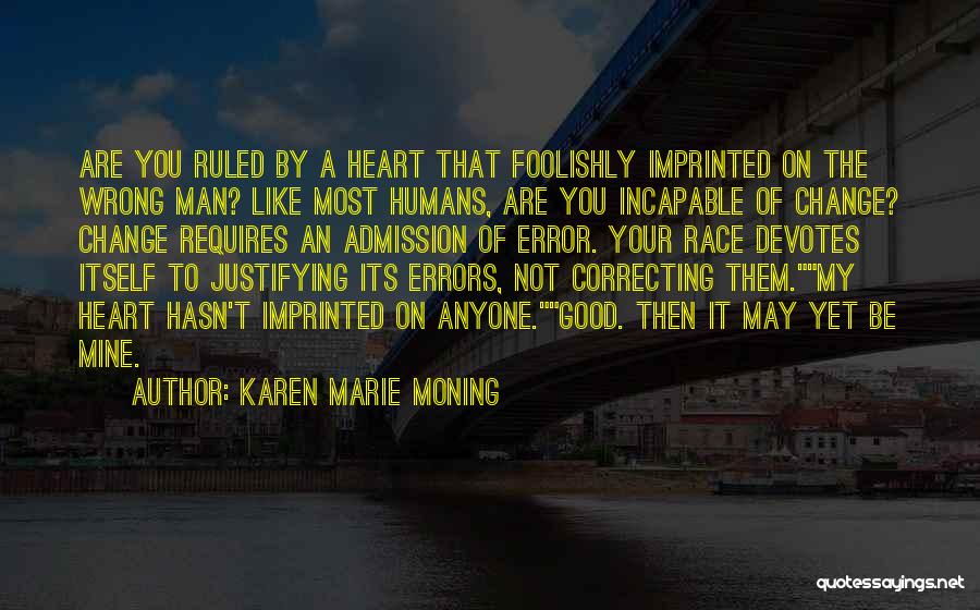 Correcting Quotes By Karen Marie Moning
