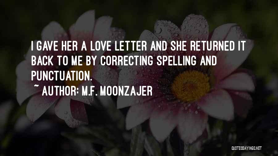 Correcting Someone Quotes By M.F. Moonzajer