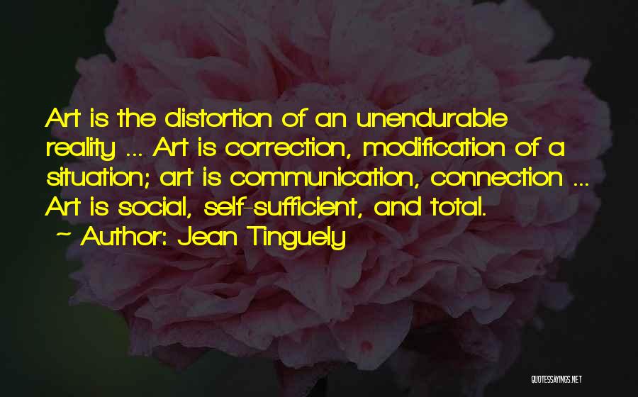 Correction Quotes By Jean Tinguely