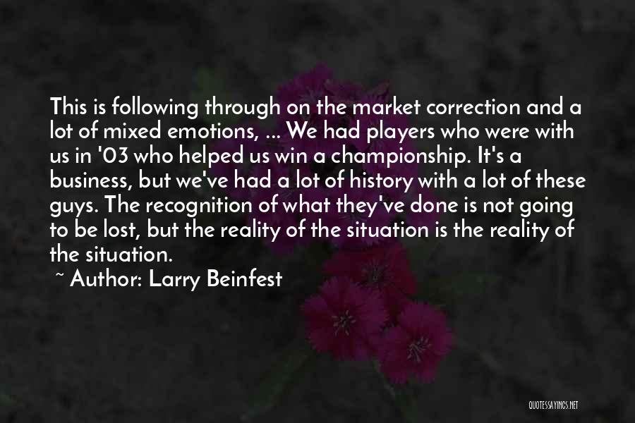 Correction Quotes By Larry Beinfest