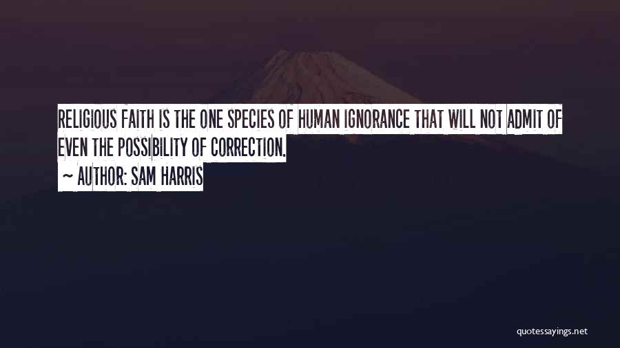 Correction Quotes By Sam Harris