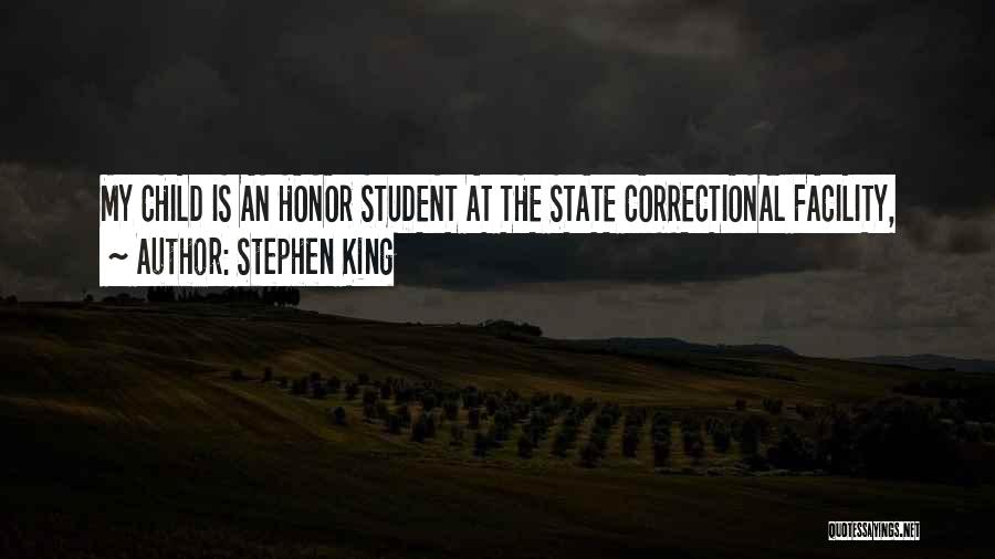 Correctional Facility Quotes By Stephen King