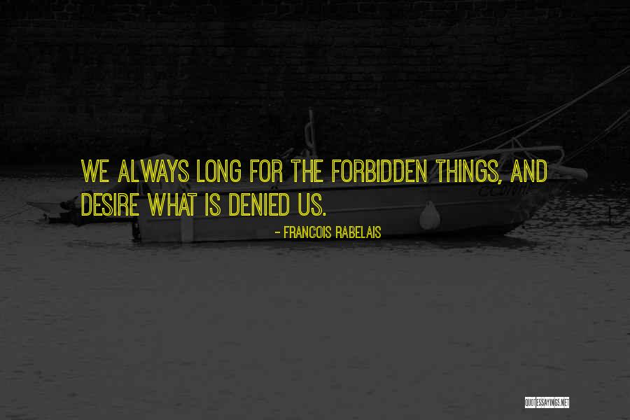 Correctional Officer Inspirational Quotes By Francois Rabelais