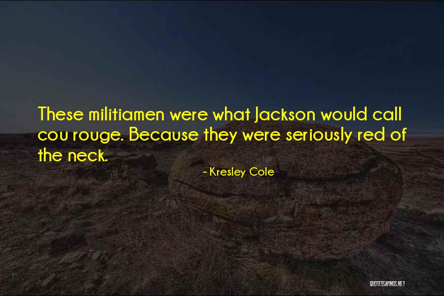 Correctional Officer Inspirational Quotes By Kresley Cole Correctional Officer Inspirational Quotes By Kresley Cole