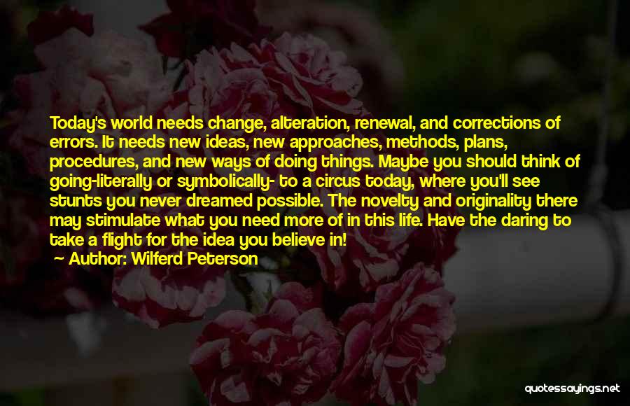 Corrections In Life Quotes By Wilferd Peterson