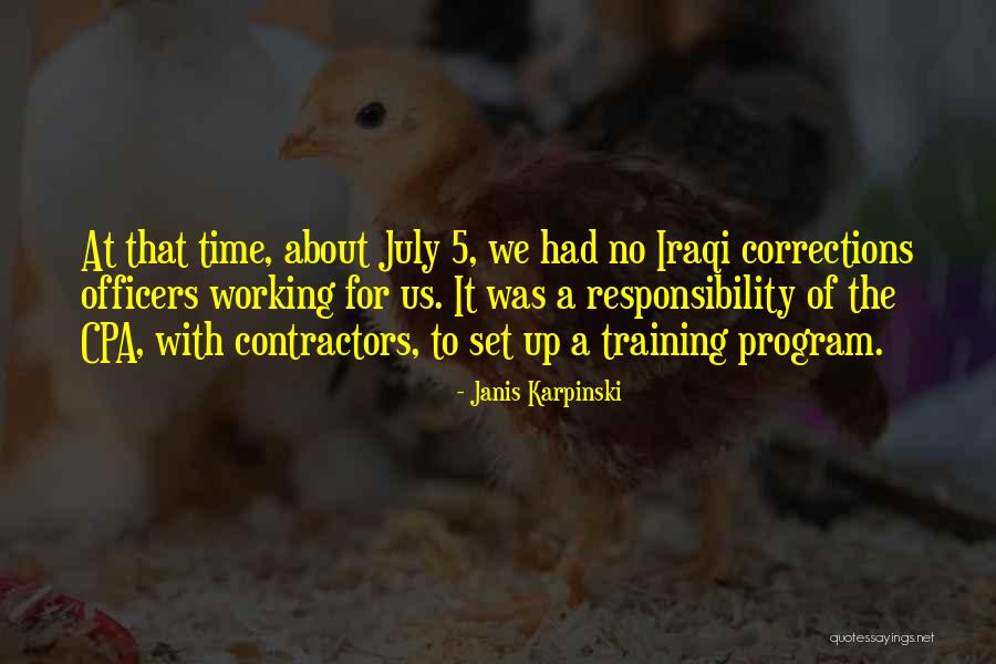 Corrections Officers Quotes By Janis Karpinski Corrections Officers Quotes By Janis Karpinski