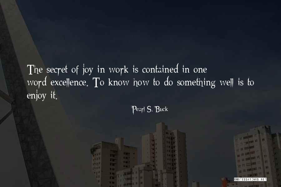 Corrections Officers Quotes By Pearl S. Buck Corrections Officers Quotes By Pearl S. Buck