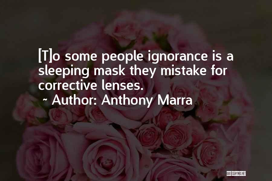 Corrective Quotes By Anthony Marra