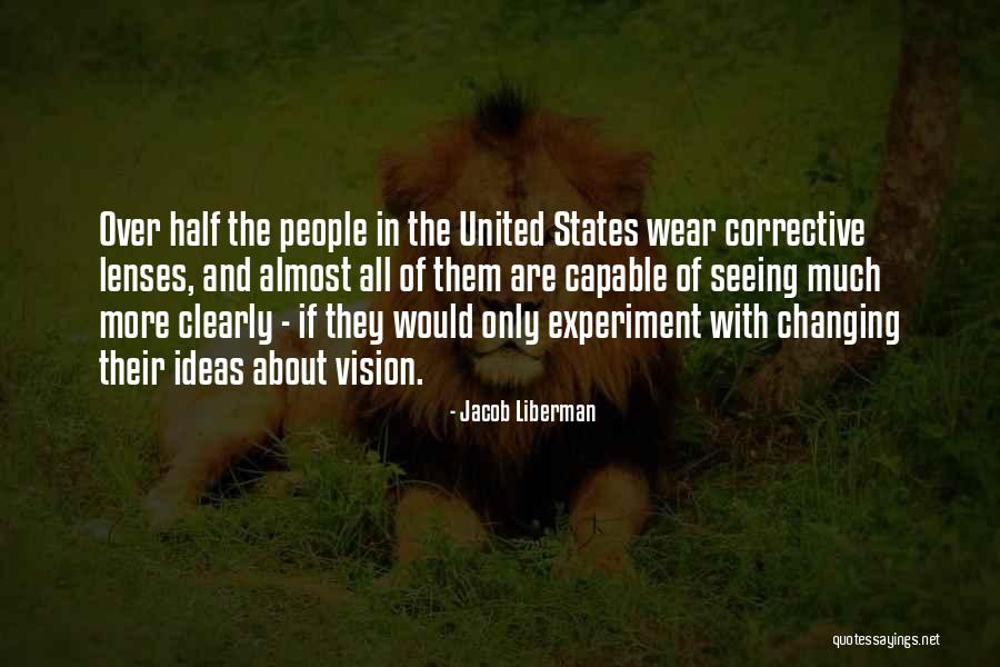 Corrective Quotes By Jacob Liberman Corrective Quotes By Jacob Liberman
