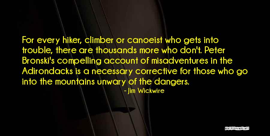 Corrective Quotes By Jim Wickwire Corrective Quotes By Jim Wickwire
