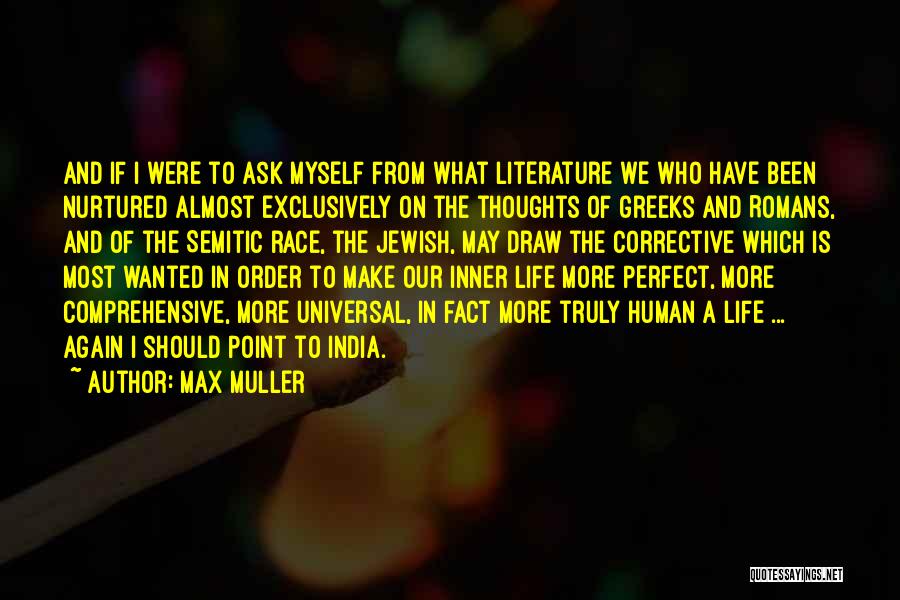 Corrective Quotes By Max Muller