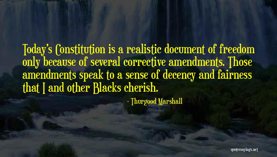 Corrective Quotes By Thurgood Marshall