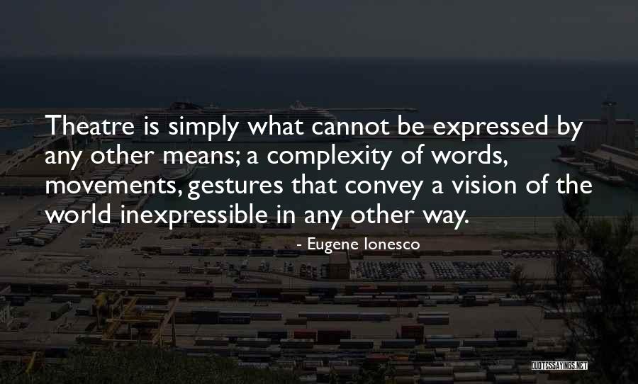 Corrector De Palabras Quotes By Eugene Ionesco Corrector De Palabras Quotes By Eugene Ionesco