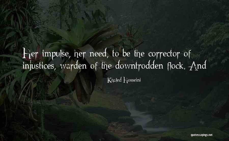 Corrector Quotes By Khaled Hosseini Corrector Quotes By Khaled Hosseini